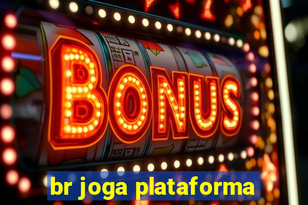 br joga plataforma